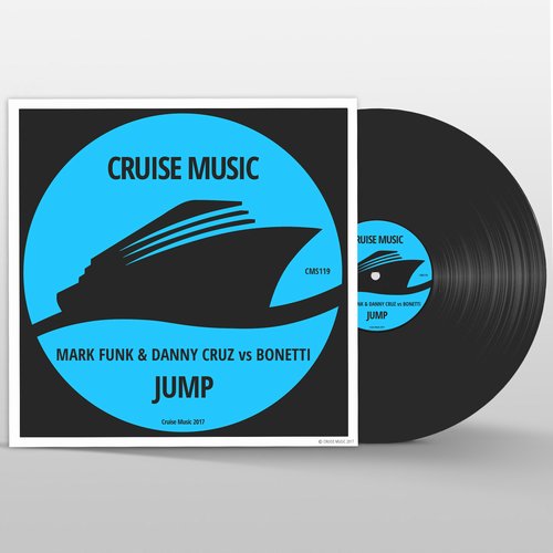 Mark Funk & Danny Cruz vs Bonetti - Jump / Cruise Music