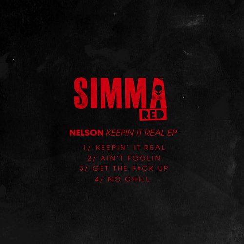 Nelson - Keepin It Real EP / Simma Red