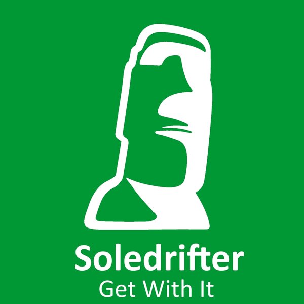 Soledrifter - Get With It / Blockhead Recordings