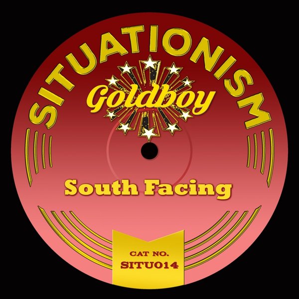 Goldboy - South Facing / Situationism