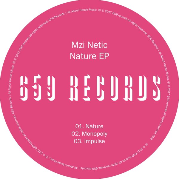 Mzi Netic - Nature EP / 659 Records