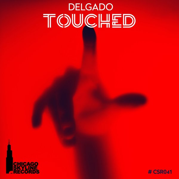 Delgado - Touched / Chicago Skyline Records