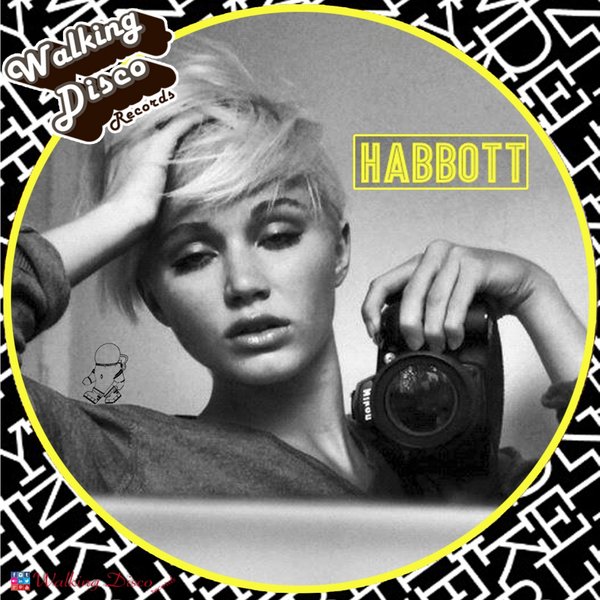 Habbott - Flash / Walking Disco Records