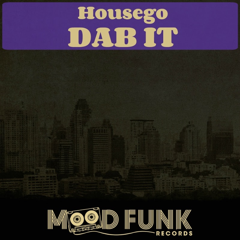 Housego - Dab It / Mood Funk Records