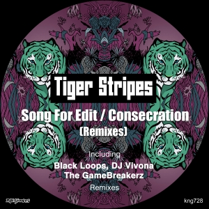 Tiger Stripes - Song For Edit / Consecration (Remixes) / Nite Grooves
