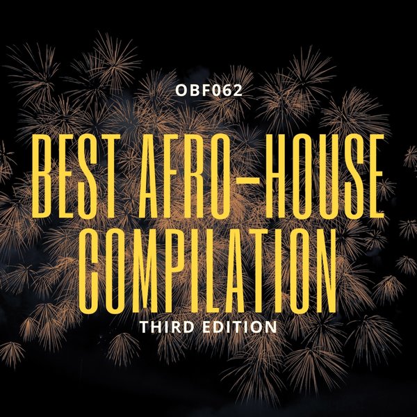 VA - Best Afro-House Compilation Third edition / OneBigFamily Records
