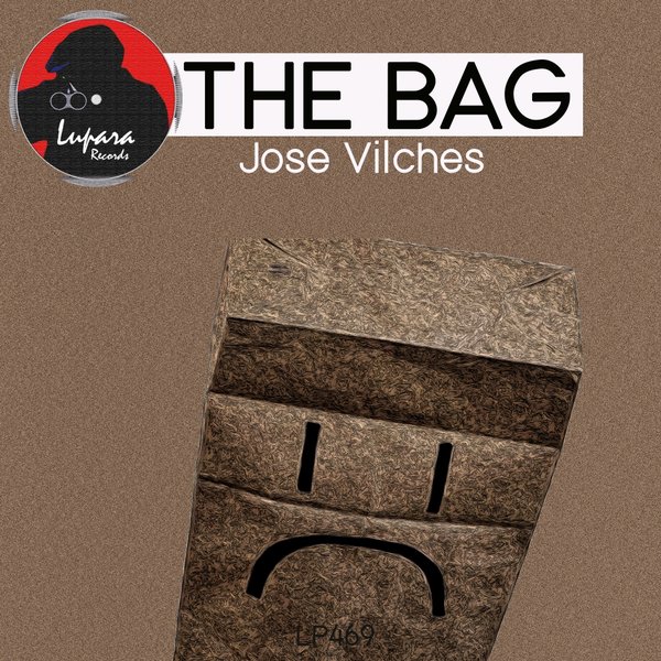 Jose Vilches - The Bag / Lupara Records