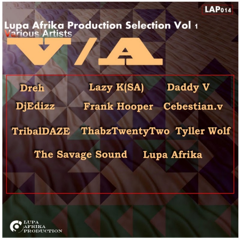 VA - Lupa Afrika Production Selection Vol.1 / Lupa Afrika Production