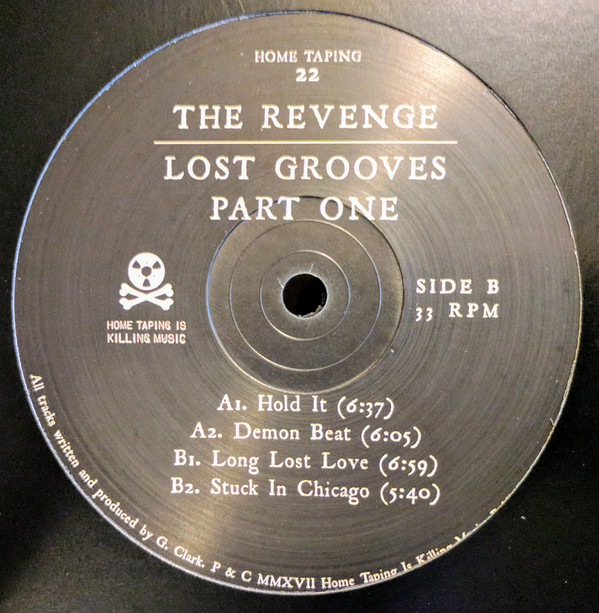 The Revenge - Lost Grooves Part One / Home Taping Is Killing Music
