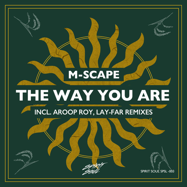 M-Scape - The Way You Are / Spirit Soul