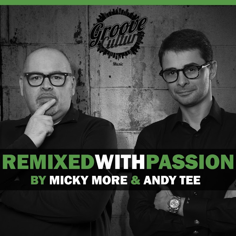 VA - Remixed With Passion By Micky More & Andy Tee / Groove Culture