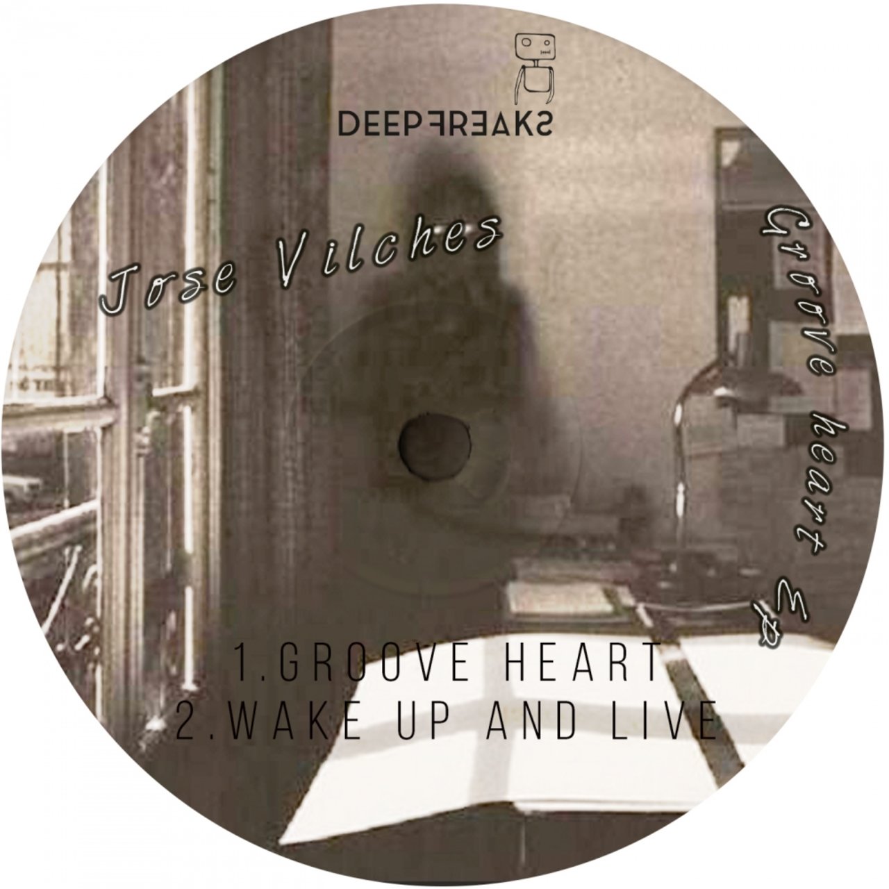 Jose Vilches - Groove Heart Ep / Deep Freaks
