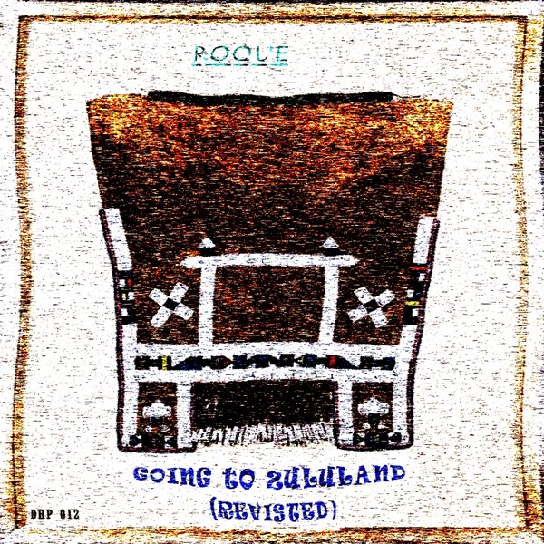 Roque - Going To Zululand (Revisit) / DeepHouse Police