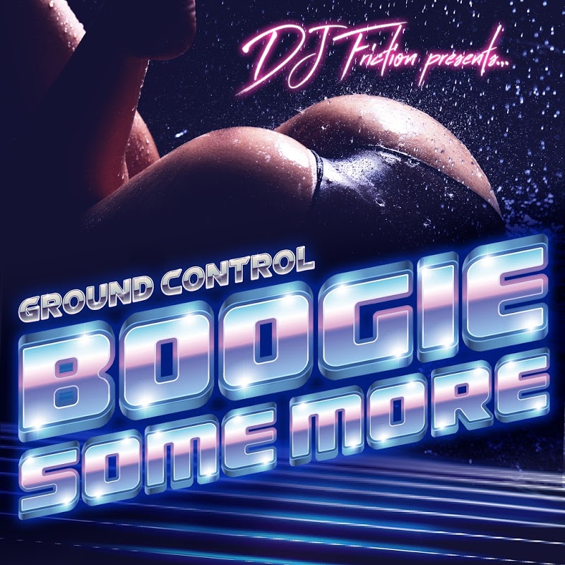 DJ Friction & Ground Control - Boogie Some More / Sedsoul