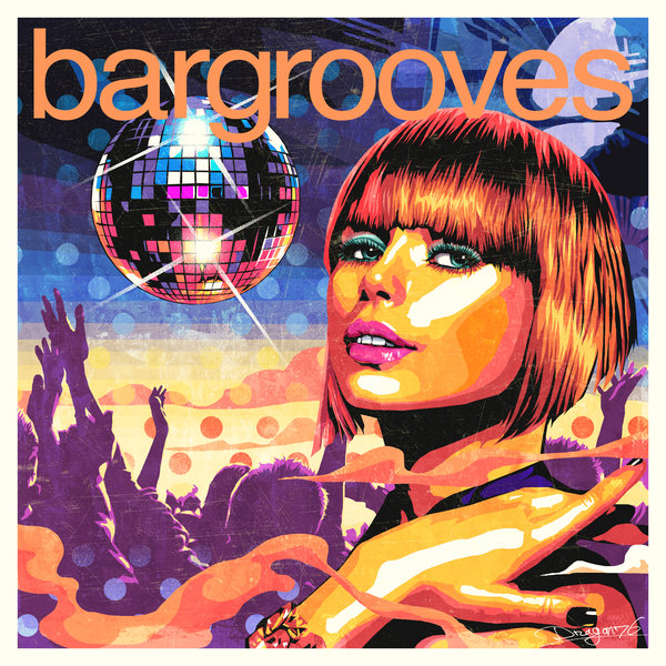VA - Bargrooves Disco 3.0 / Bargrooves