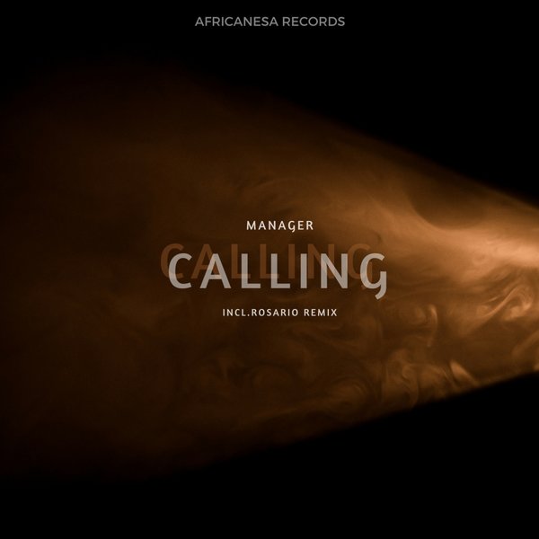 Manager - Calling / Africanesa Records
