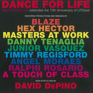 VA - Dance For Life "West End Records Celebrates The 10th Anniversary Of LIFEBeat" (2012 - Remaster) / West End