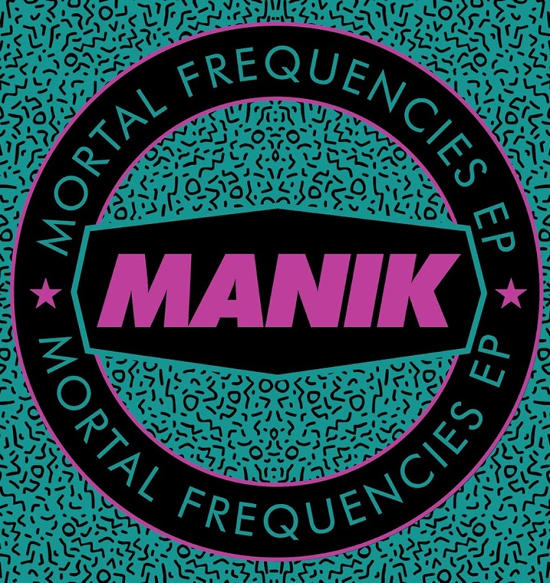 MANIK - Mortal Frequencies / FIREHOUSE