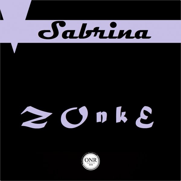 Sabrina - Zonke / Organized Noize Recordingz