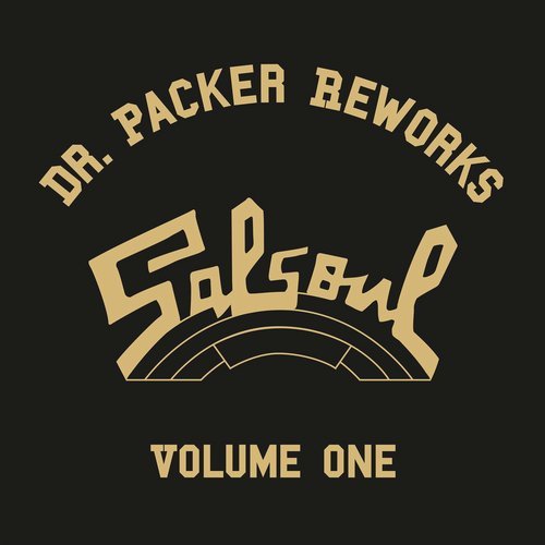 VA - The Dr Packer Salsoul Reworks, Vol. 1 / Salsoul Records
