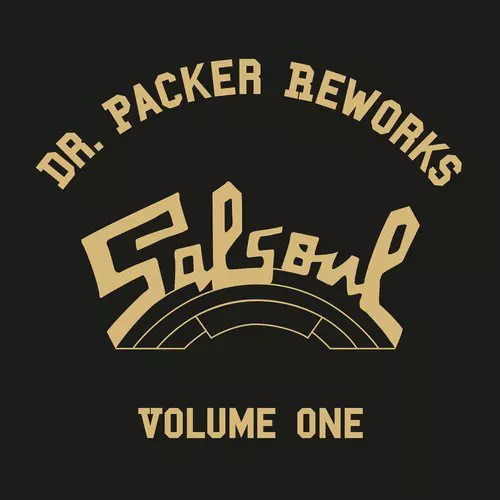 VA - The Dr Packer Salsoul Reworks, Vol. 1 / Salsoul Records