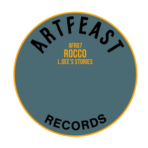 Rocco - L.Gee's Stories / Art Feast Records