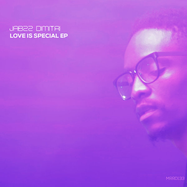 Jabzz Dimitri - Love Is Special EP / Multi-Racial Records