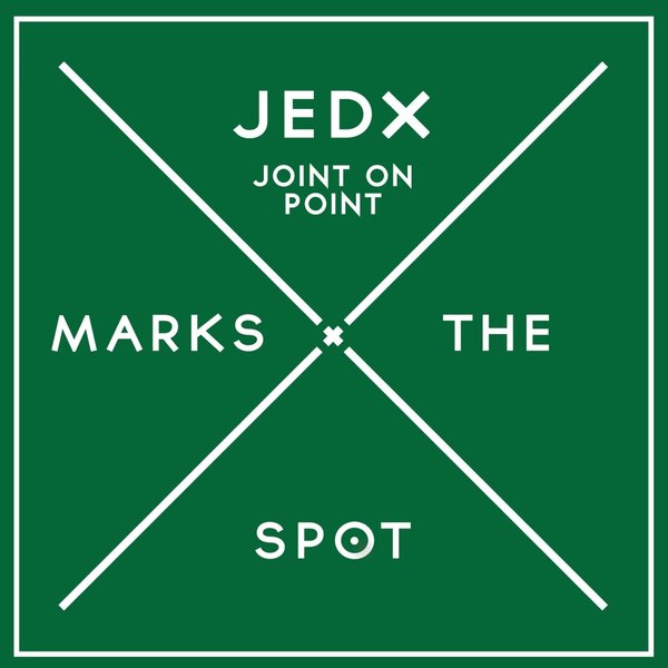JedX - Joint On Point / Music Marks The Spot