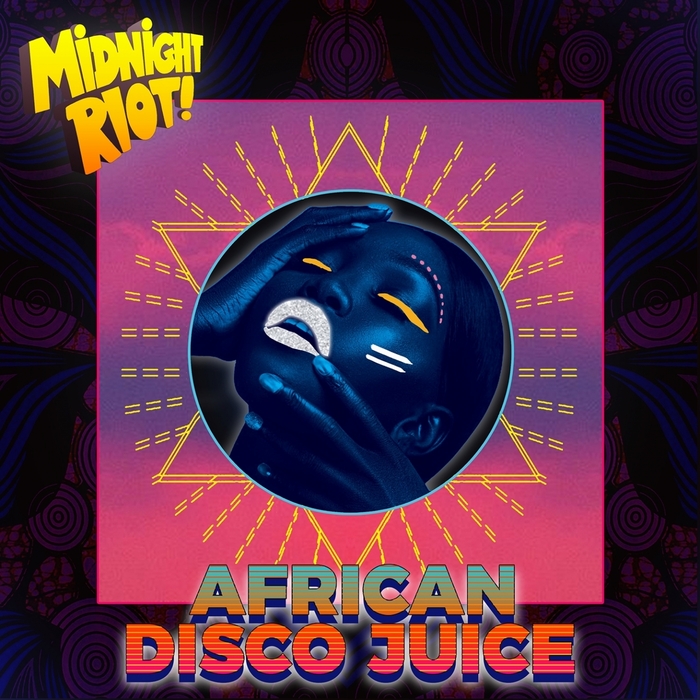 VA - African Disco Juice / Midnight Riot