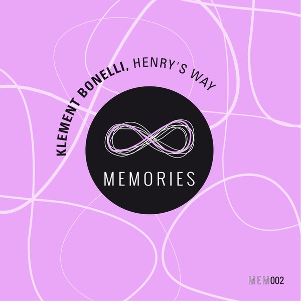 Klement Bonelli - Henry's Way / Memories