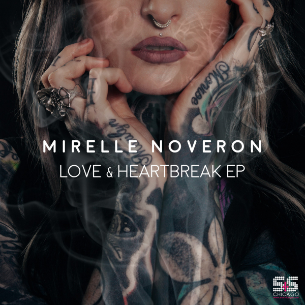 Mirelle Noveron - Love & Heartbreak / S&S Records