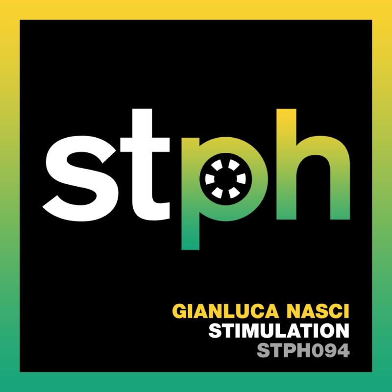 Gianluca Nasci - Stimulation / Stereophonic
