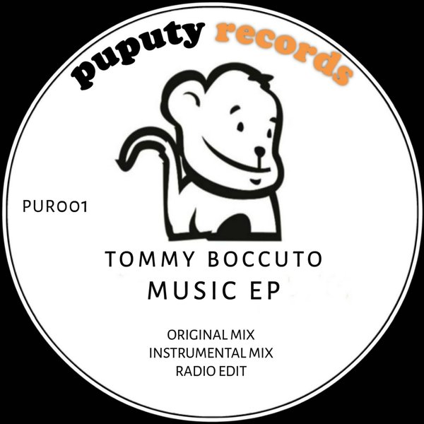 Tommy Boccuto - Music EP / Puputy Records