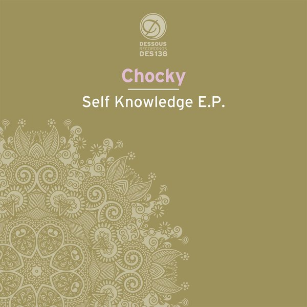 Chocky - Self Knowledge / Dessous