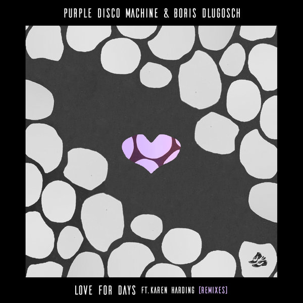 Purple Disco Machine & Boris Dlugosch ft Karen Harding - Sweat It Out [Remixes] / Sweat It Out