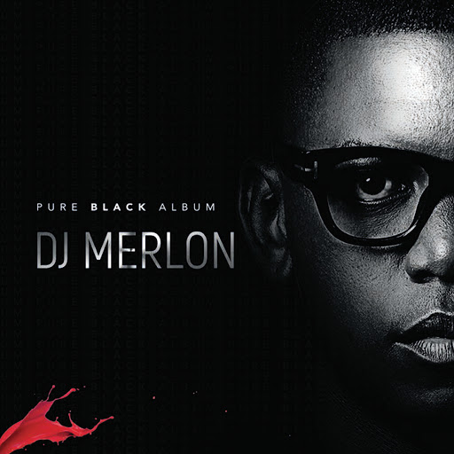 DJ Merlon - Pure Black Album / M Word Productions