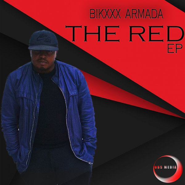Bikxxx Armada - The Red EP / OBS Media