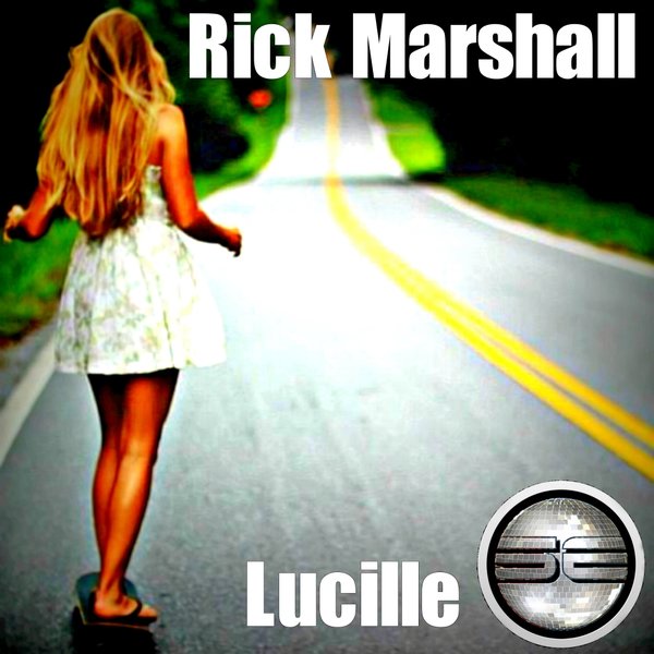 Rick Marshall - Lucille / Soulful Evolution