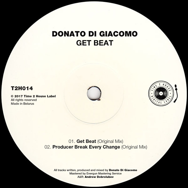 Donato Di Giacomo - Get Beat / Time 2 House