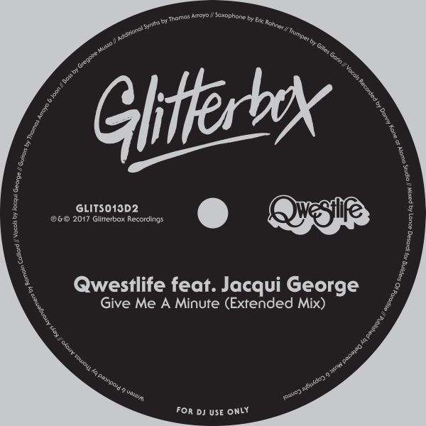 Qwestlife feat. Jacqui George - Give Me A Minute / Glitterbox Recordings