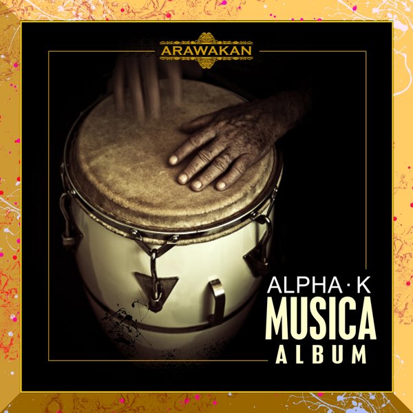 Alpha K - Musica / Arawakan