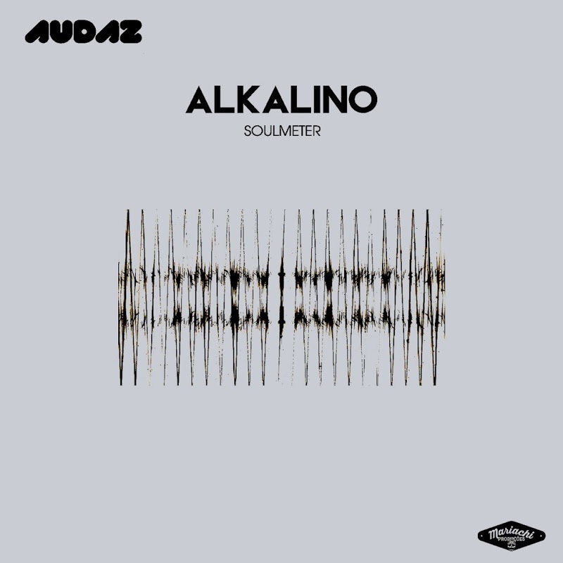 Alkalino - Soulmeter / Audaz