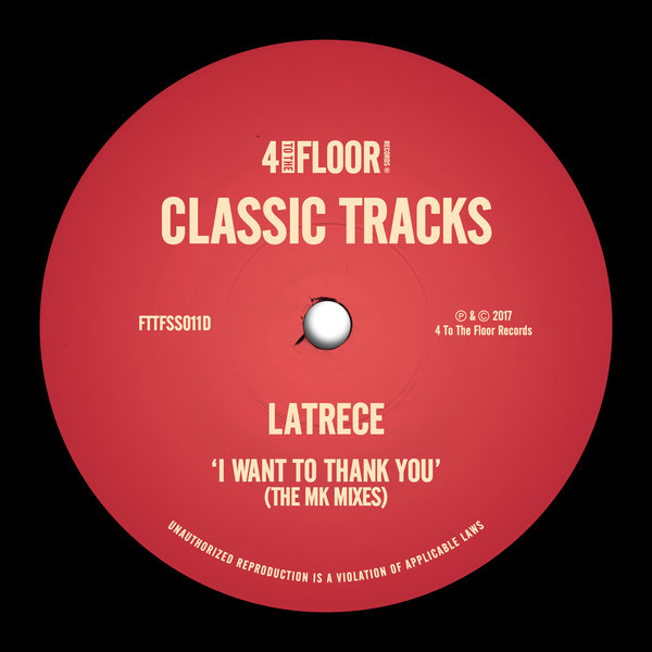 LaTrece - I Want To Thank You (The MK Mixes) / 4 To The Floor Records
