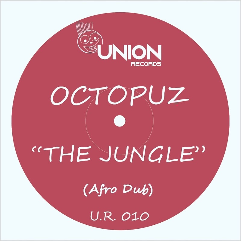 Octopuz - The Jungle (Afro Dub) / Union Records