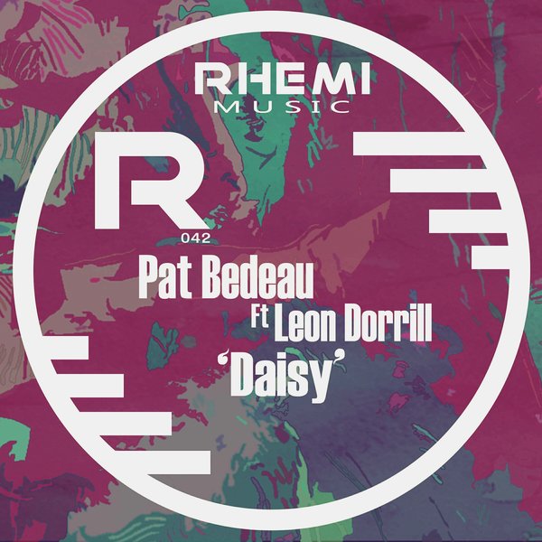 Pat Bedeau feat.Leon Dorrill - Daisy / Rhemi Music