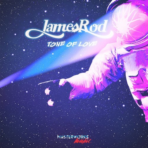 James Rod - Tone Of Love / Masterworks Music