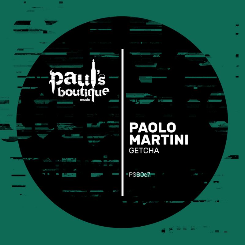 Paolo Martini - Getcha / Paul's Boutique