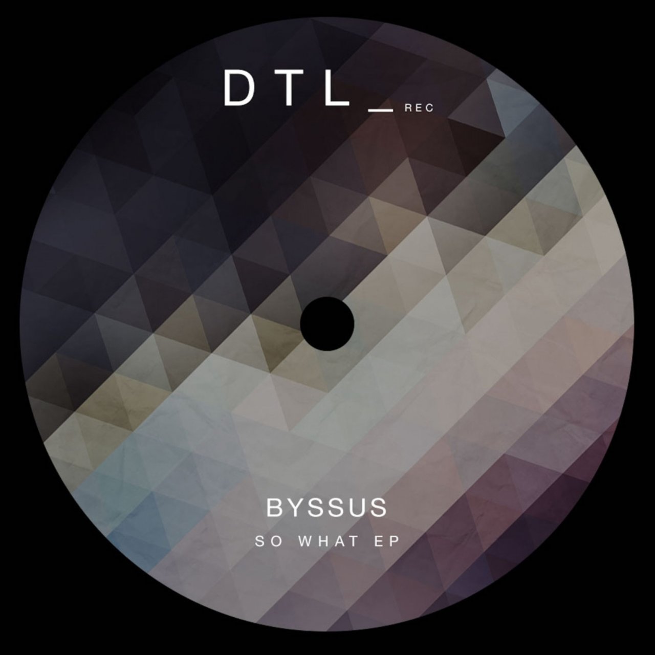 Byssus - So What / DTL