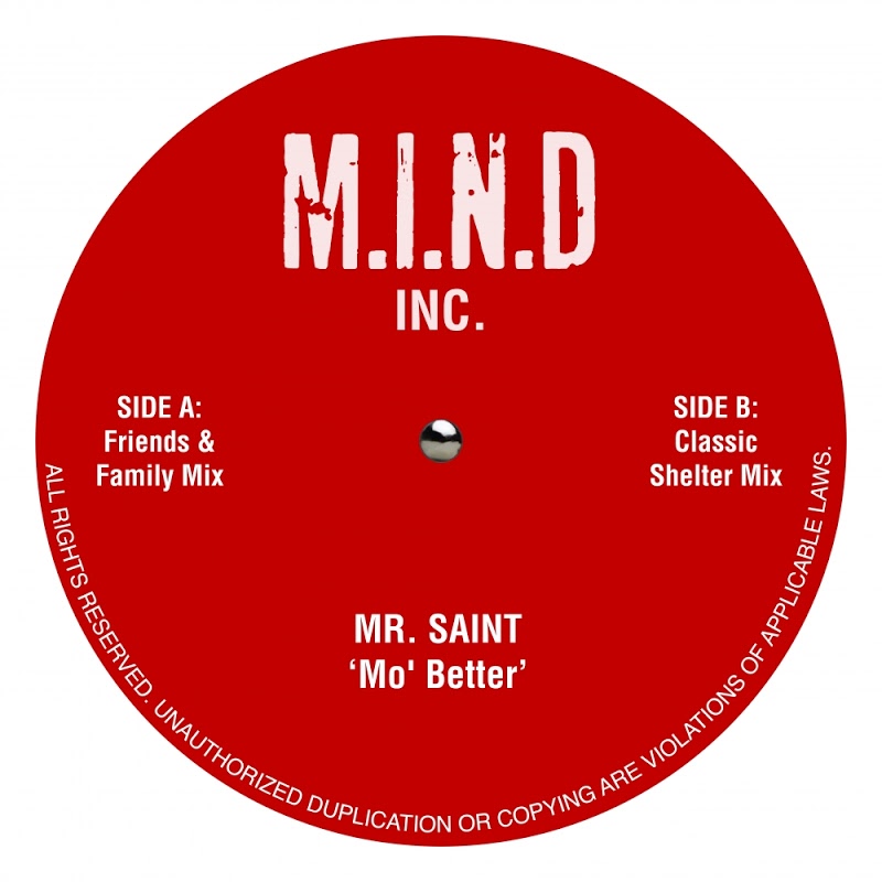 Mr Saint - Mo Better / M.I.N.D inc
