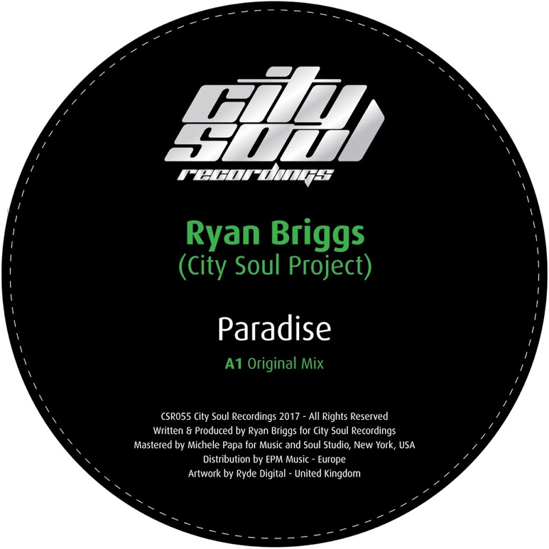 Ryan Briggs (City Soul Project) - Paradise / City Soul Recordings
